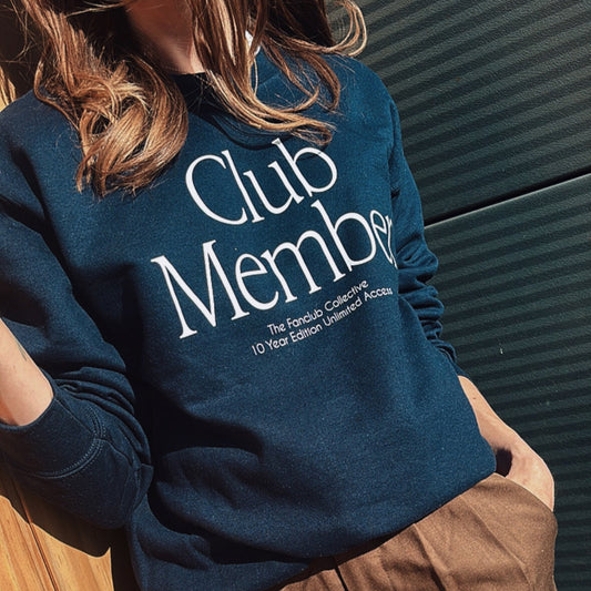The Club Member Sweatshirt