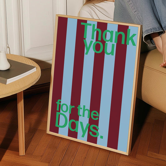 Thank You For The Days Giclée Art Print