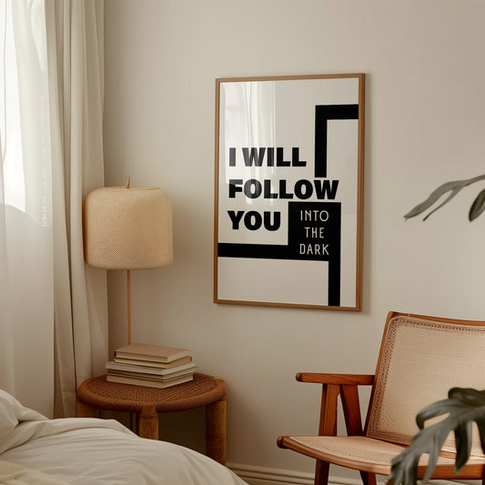 I Will Follow You Into The Dark Retro Music Giclée Art Print