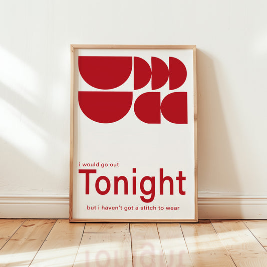 Haven't Got A Stitch To Wear Retro Music Giclée Art Print