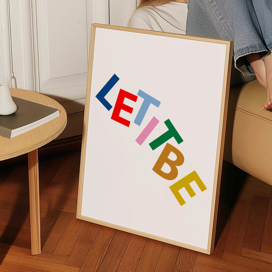 Let It Be Giclée Art Print