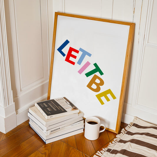 Let It Be Giclée Art Print
