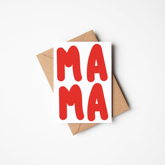 Mama Mother Greetings Card
