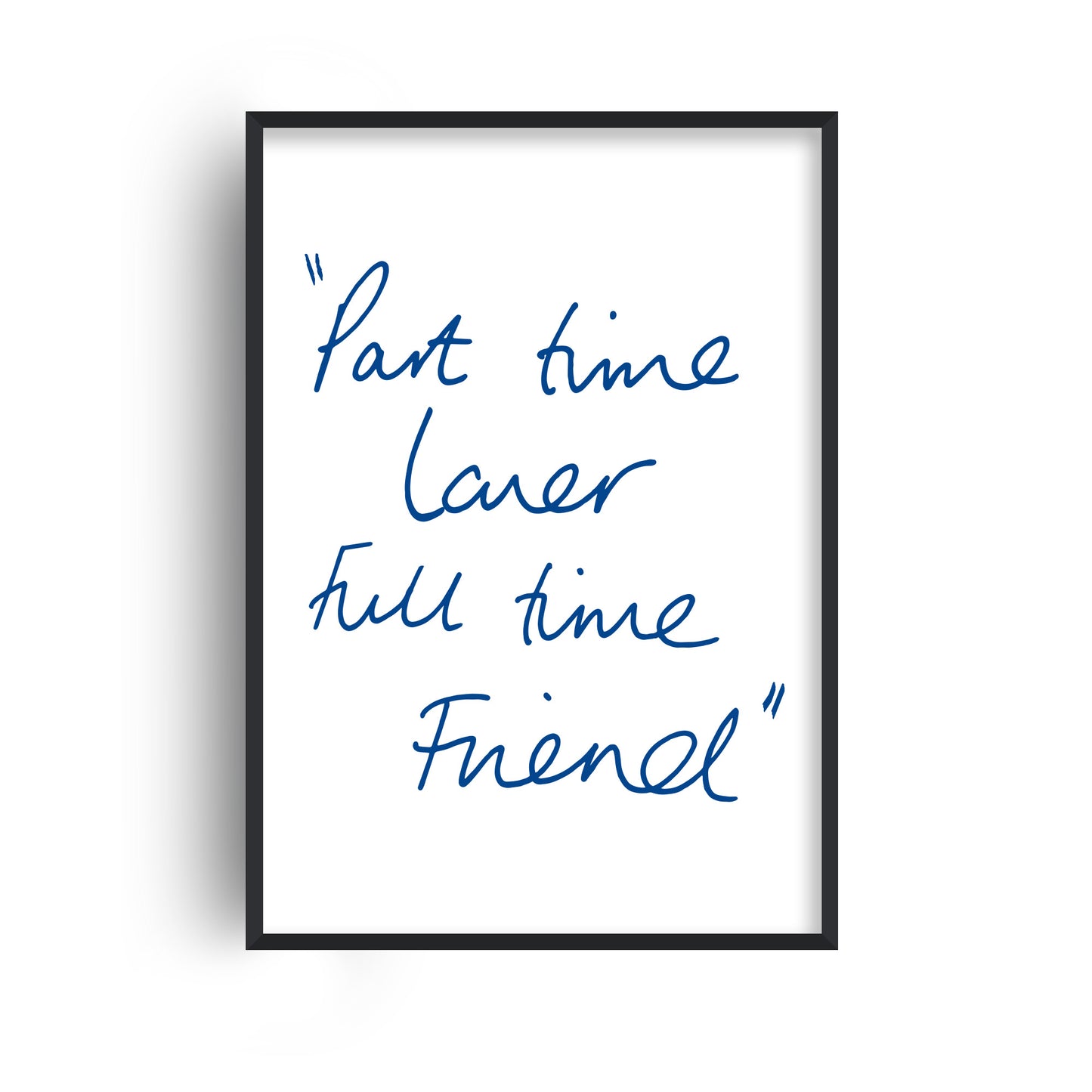 Part Time Lover Full Time Friend Retro Music Giclée Art Print