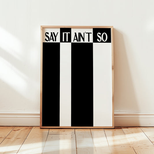Say It Ain't So Retro Music Giclée Art Print