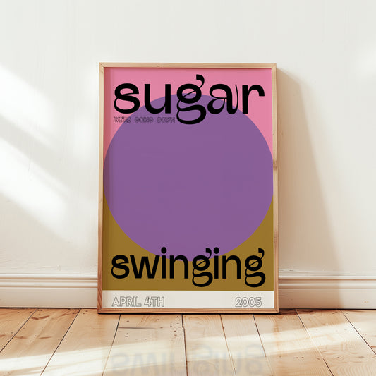 Sugar We're Going Down Swinging Retro Music Giclée Art Print
