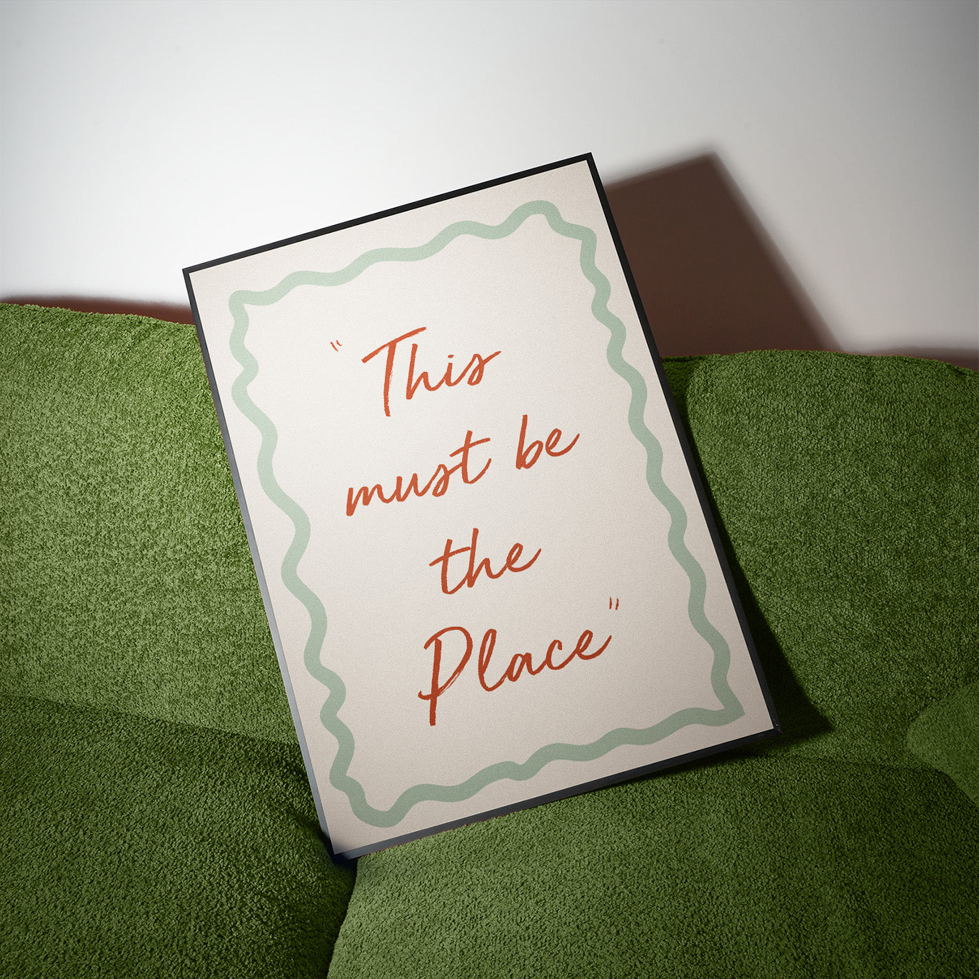 This must be the place handwritten quote Giclée Art Print