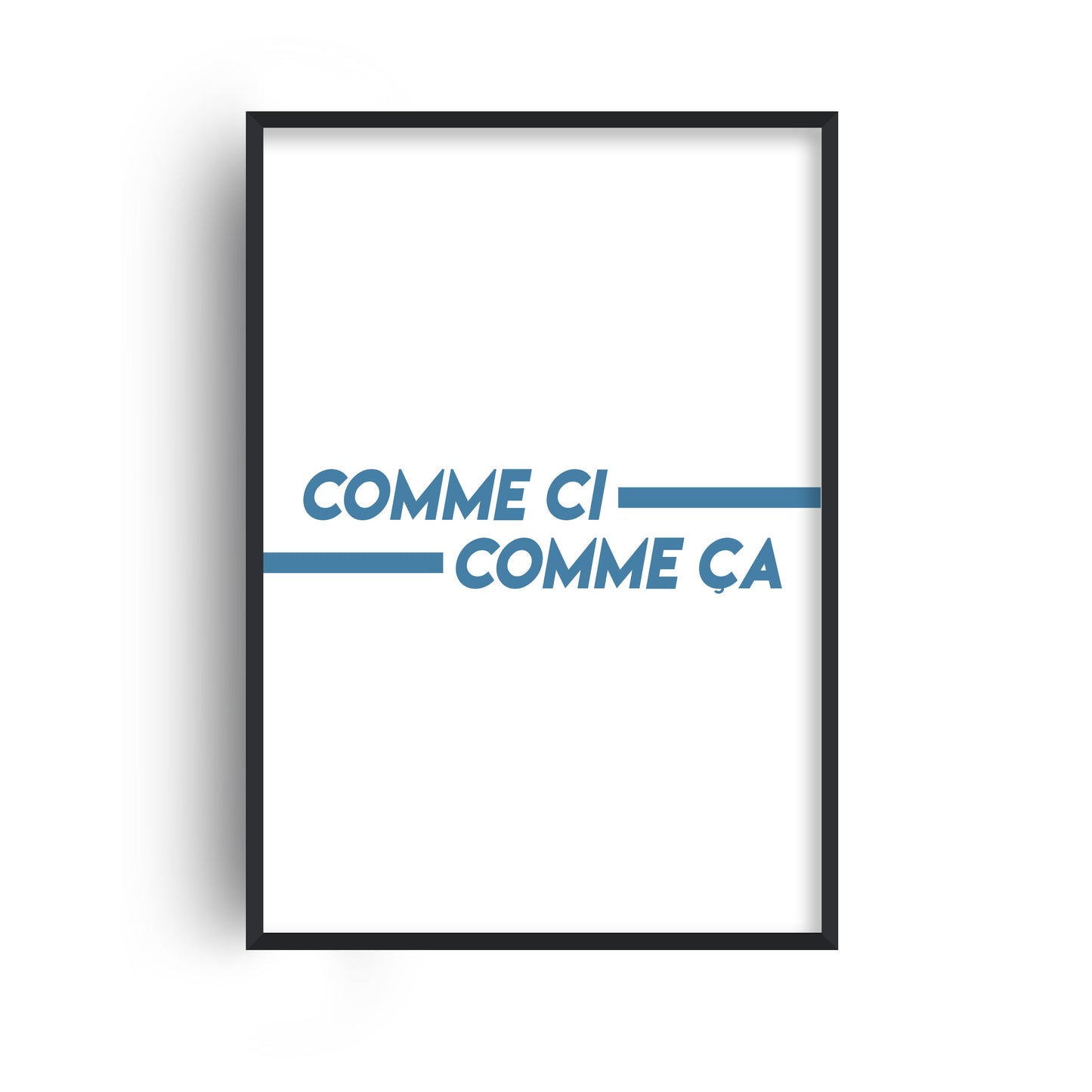 Comme Ci Comme Ça blue French Giclée retro  Art Print