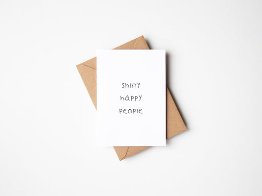 Shiny Happy People Greetings Card