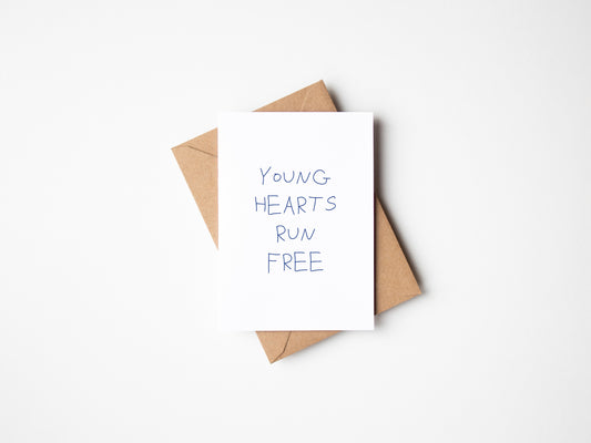 Young Hearts Run Free Greetings Card