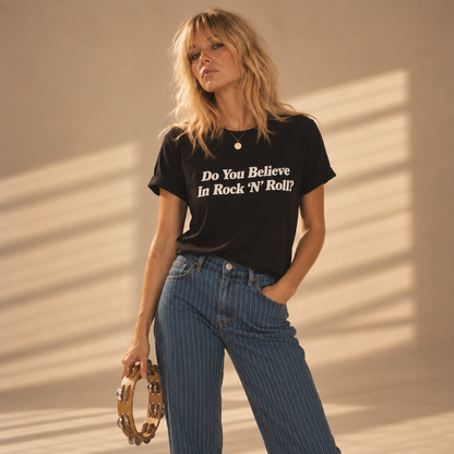 Do You Believe In Rock N Roll Retro slogan T-Shirt