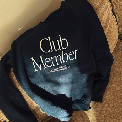The Club Member Sweatshirt