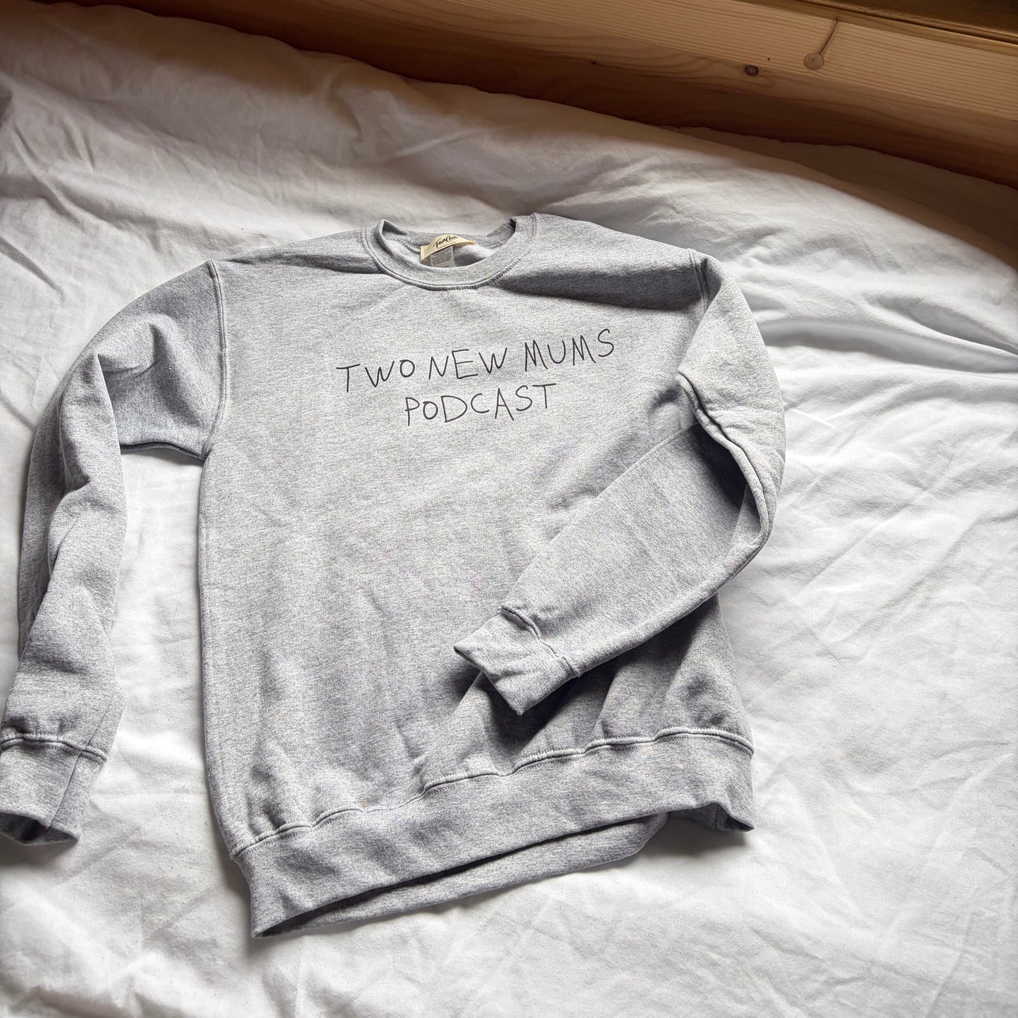 The Two New Mums Podcast Cosy Sweatshirt