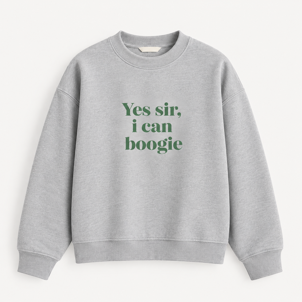 Yes Sir I Can Boogie Retro Slogan Sweatshirt