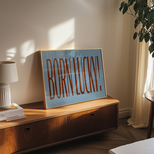 Born Lucky Retro Art Print
