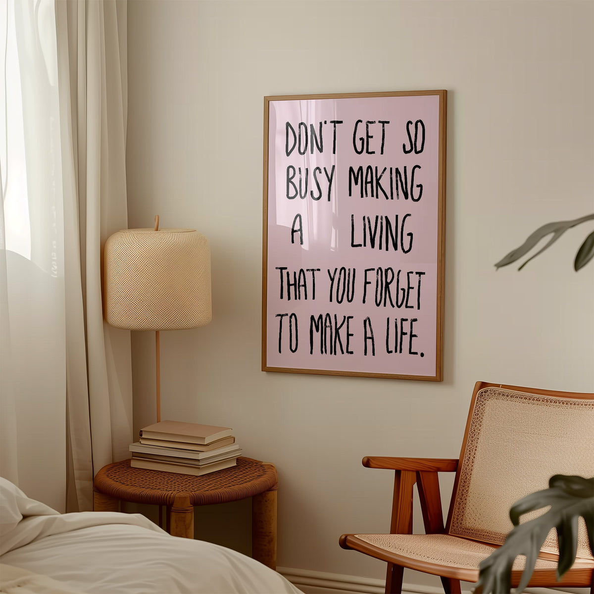 Make A Life Quote Print