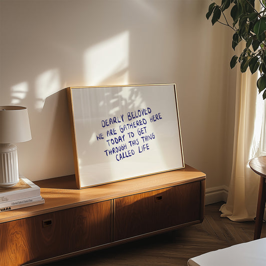This Thing Called Life Quote Print