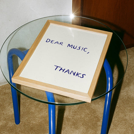 Dear Music, Thanks Quote Print