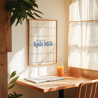 Don't Cry Over Spilt Milk Giclée Art Print