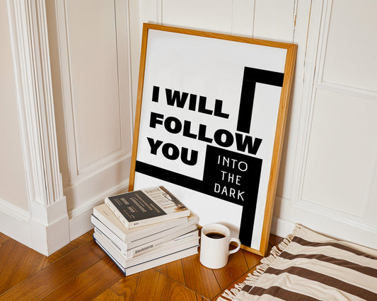 I Will Follow You Into The Dark Retro Music Giclée Art Print