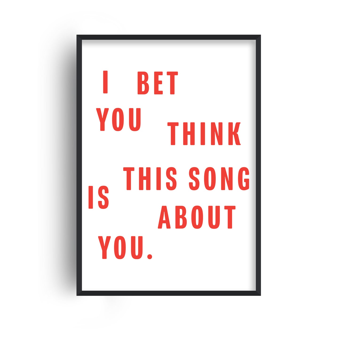 I Bet You Think This Song Is About You Retro Music Giclée Art Print