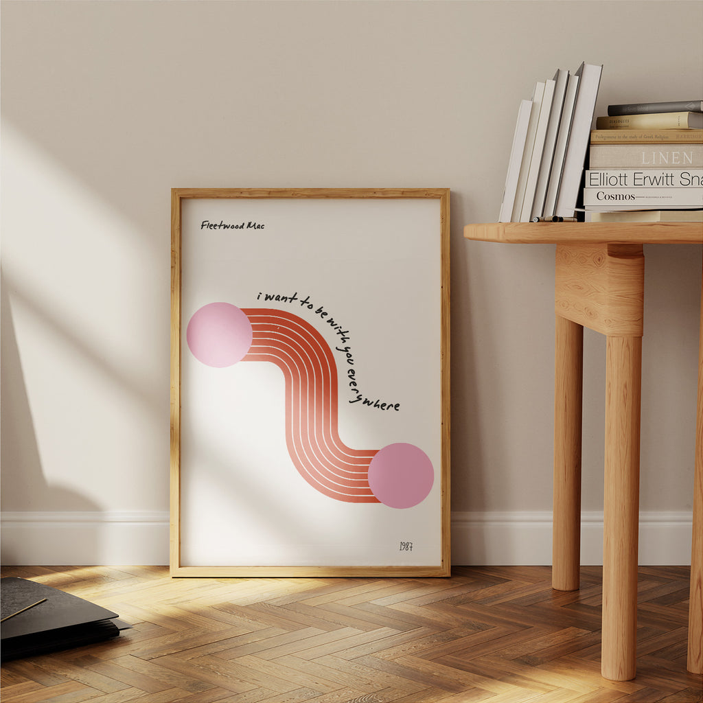 I want to be with you everywhere Fleetwood Mac Giclée retro Art Print