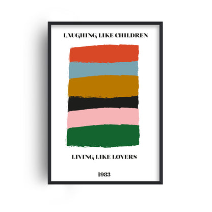 Laughing like children living like lovers  abstract Giclée Art Print