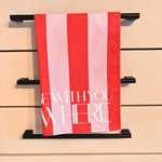 I Want To Be With you Everywhere Striped Retro Tea towel