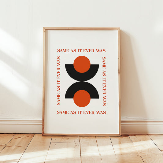 Same As It Ever Was Abstract Music Giclée Art Print