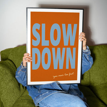 Slow Down Retro Music  Giclée Art Print
