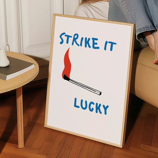 Strike It Lucky retro typography art print with bold vintage-inspired design and colourful nostalgic aesthetic.
