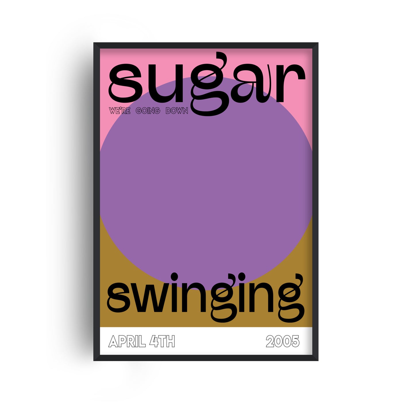 Sugar We're Going Down Swinging Retro Music Giclée Art Print