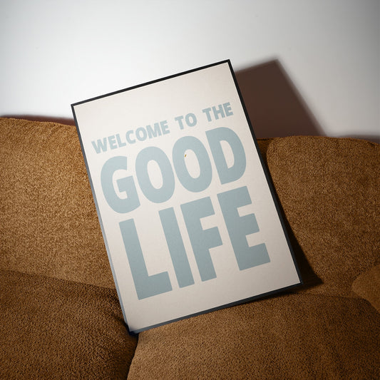 Welcome To The Good Life Retro Giclée Art Print
