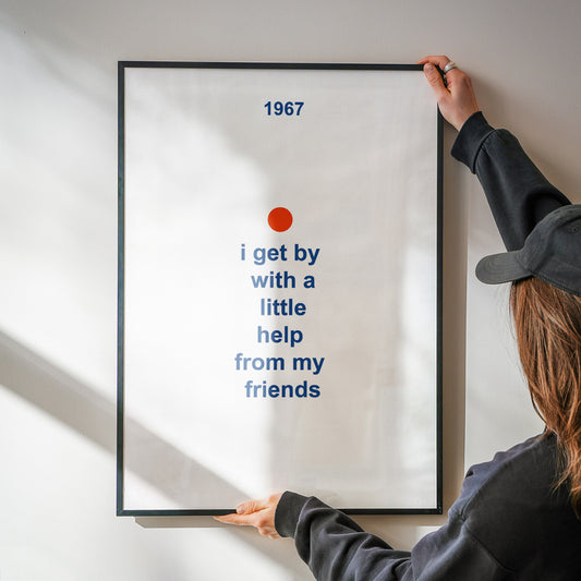 With a little help from my friends Giclée Art Print