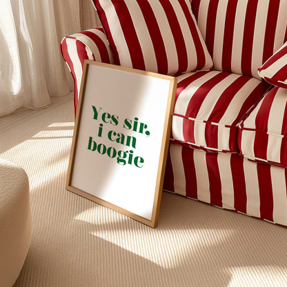 Yes sir I can Boogie Giclée Art Print