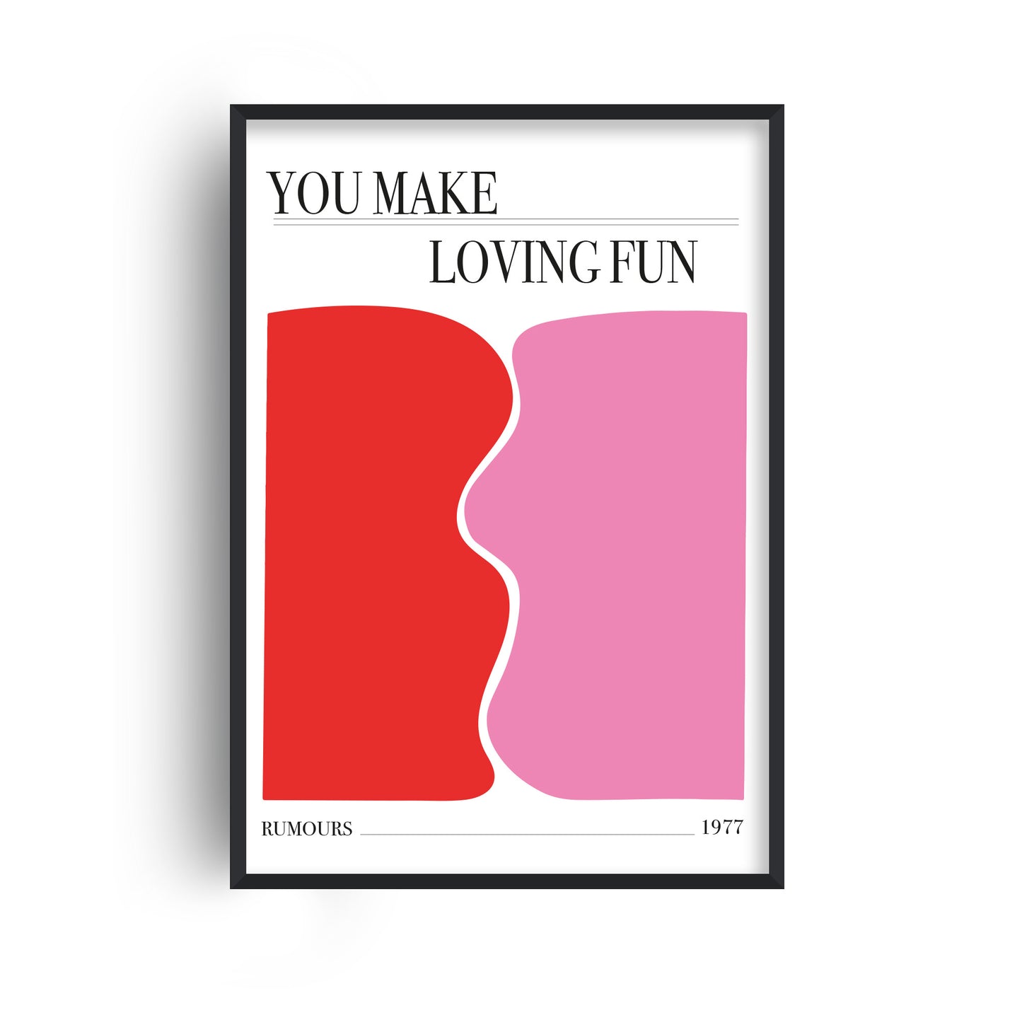 You make loving fun Giclée retro Art Print