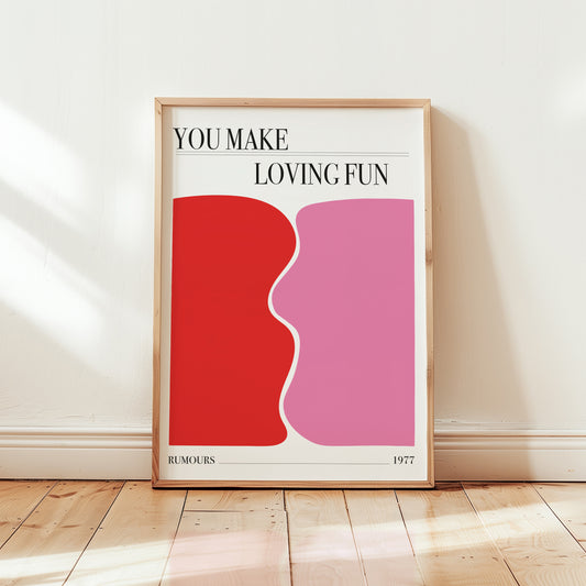 You make loving fun Giclée retro Art Print