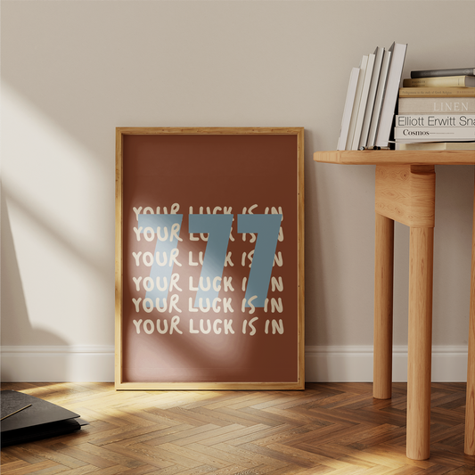 Your Luck Is In Retro Art Print