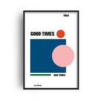 Good times Bad times abstract Giclée retro Art Print