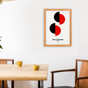 Love Is The Drug For Me Giclée retro Art Print