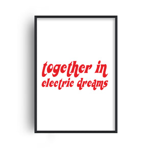Together in Electric dreams Giclée Art print