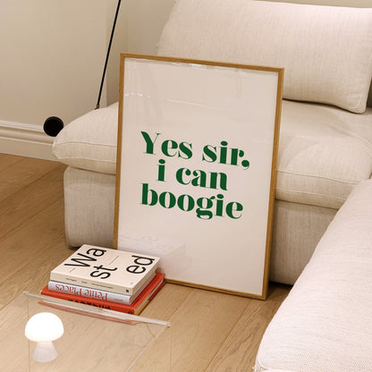 Yes sir I can Boogie Giclée Art Print