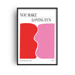 You make loving fun Giclée retro Art Print